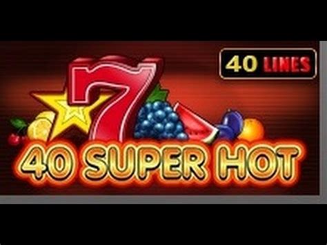 super hot 40 slot winbet